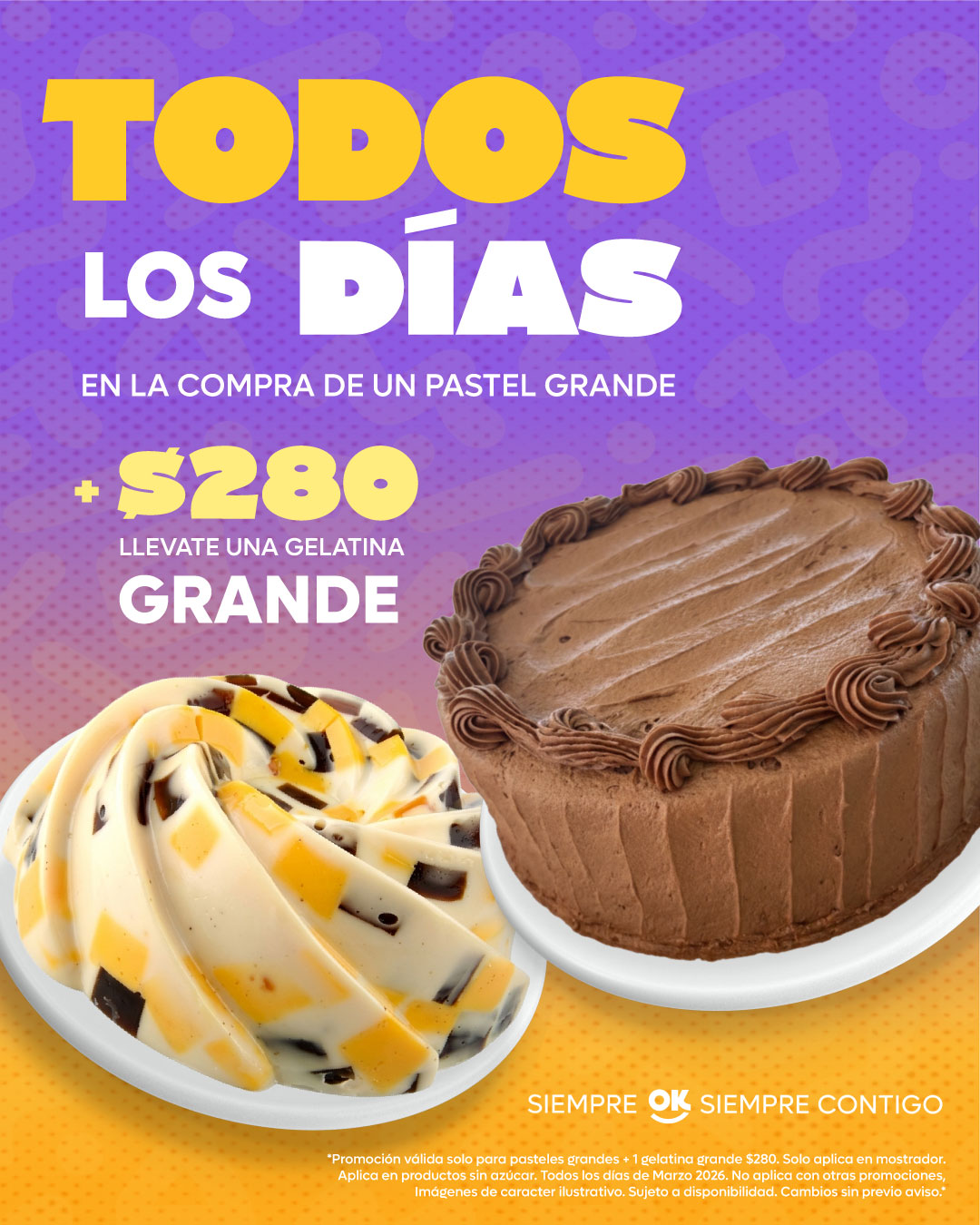 Compra un pastel más 280 y llévate una gelatina